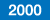 2000